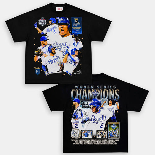2015 WORLD SERIES CHAMPS - ROYALS TEE - [DS]