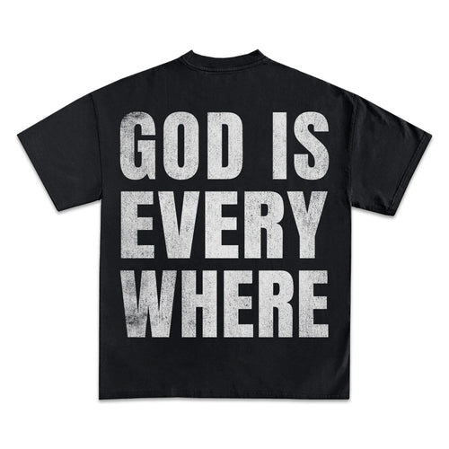 God Is Everywhere Graphic T-Shirt